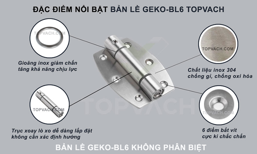 Đặc điểm bản lề vách ngăn vệ sinh inox 304 geko-bl6 không phân biệt